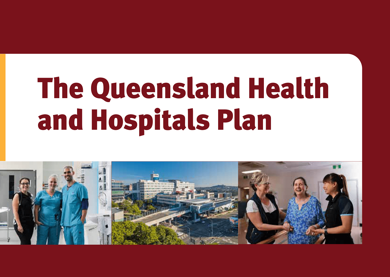 The Queensland Health and Hospitals Plan