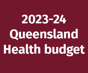 2023-24 Queensland Health Budget image