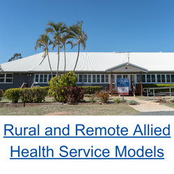 Rural and Remote Allied Health Service Models