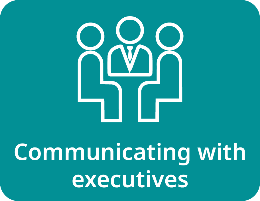 Communicating with Executives